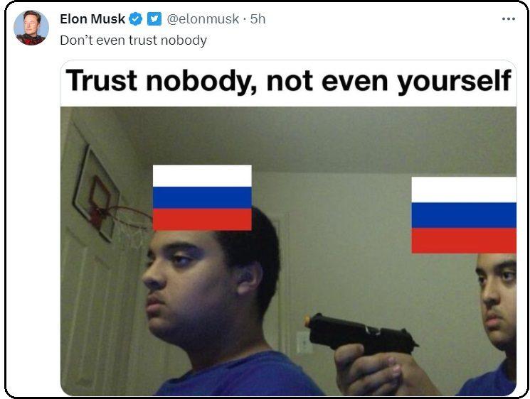 توییت طعنه آمیز ایلان ماسک به اتفاقات روسیه ؛ به هیچ کس اعتماد نکن، حتی به خودت (عکس)
